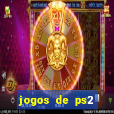 jogos de ps2 traduzidos pt br